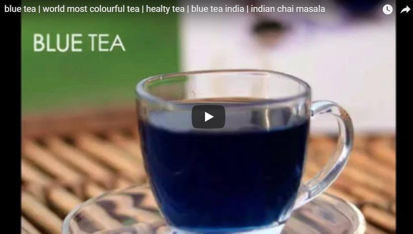 blue tea | world most colourful tea | healty tea | blue tea india | indian chai masala